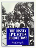 The Disney Live-Action Productions 0963931377 Book Cover