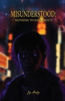Misunderstood: Nothing To Joke About 1962231348 Book Cover