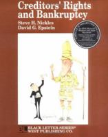 Creditors' Rights and Bankruptcy 0314488413 Book Cover