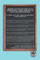 Memoir and Perspectives of an Urban Public School Principal on Public Education Reform: A Primer on School Leadership and Public Schools Advocacy 147712828X Book Cover