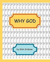 Why God Book 1 0984370803 Book Cover