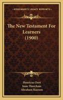 The New Testament For Learners 1143638727 Book Cover