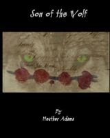 Son of the Wolf: Part 2 Weylin 154328633X Book Cover