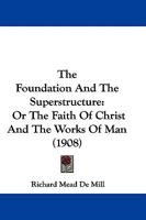 The Foundation and the Superstructure 1165125285 Book Cover