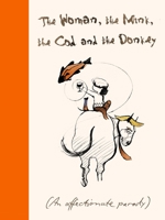 Woman Mink Cod Donkey 0751584312 Book Cover