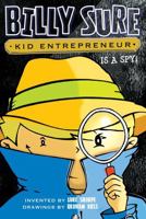 Billy Sure Kid Entrepreneur Is a Spy! 1481452770 Book Cover
