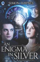 An Enigma in Silver: A gaslamp fantasy novel 1877034452 Book Cover