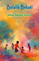 Bolalik Bekati: (The Station Of Childhood, Children's Poems) 9369082255 Book Cover