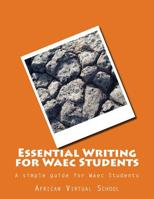 Essential Writing for Waec Students 1523333820 Book Cover