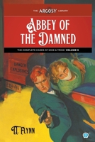 Abbey of the Damned : The Complete Cases of Mike and Trixie, Volume 3 1618278584 Book Cover