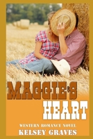 Maggie’s Heart 1674535430 Book Cover