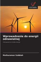 Wprowadzenie do energii odnawialnej 6209348610 Book Cover