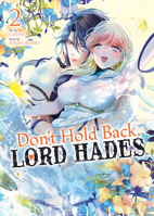 Don't Hold Back, Lord Hades Vol. 2 B0DZWRGN43 Book Cover