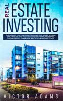 Real Estate Investing The Ultimate Practical Guide To Making your Riches, Retiring Early and Building Passive Income with Rental Properties, Flipping ... Commercial and Residential Real Estate 1989638058 Book Cover
