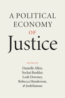 A Political Economy of Justice 022681842X Book Cover