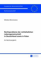 Rechtsprobleme Der Nichtehelichen Lebensgemeinschaft in Deutschland Sowie in Polen: Ein Rechtsvergleich 3631640846 Book Cover