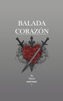 Balada Corazón (Spanish Edition) B0F4PNF59X Book Cover