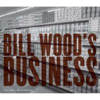 Bill Wood's Business 3865216846 Book Cover