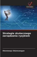 Strategie skutecznego zarządzania ryzykiem 6208700604 Book Cover