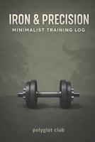 Iron&precision B0H1XFY7PL Book Cover
