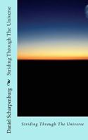Striding Through the Universe 1535111275 Book Cover