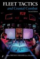 Fleet Tactics and Coastal Combat 1557503923 Book Cover