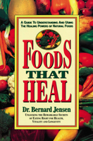 Foods That Heal 0895295636 Book Cover