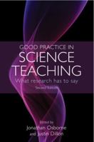 Good Practice in Science Teaching 0335238580 Book Cover