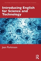Introducing English for Science and Technology (Routledge Introductions to English for Specific Purposes) 1032859393 Book Cover