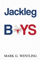 Jackleg Boys 1837942374 Book Cover