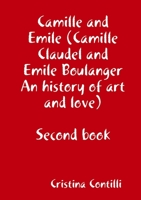 Camille and Emile Second book 129182359X Book Cover