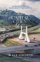 Capital Cities Of Africa B0C7BK5MMX Book Cover