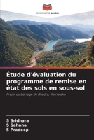 Étude d'évaluation du programme de remise en état des sols en sous-sol 6630210697 Book Cover