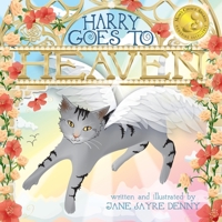 Harry Goes To Heaven B09F18WK93 Book Cover