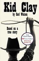 Kid Clay 1635540895 Book Cover