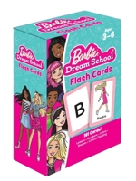 Barbie Dream School Flash Cards: 101 Cards for Preschool to Kindergarten Practice | Letters, Numbers, Colors & Shapes | Early Learning for Kids Ages 3-6 B0G4NTVJXK Book Cover