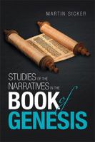 Studies of the Narratives in the Book of Genesis 1984563882 Book Cover