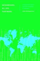 Neighbours, Allies, Partners: Kazakhstan, Russia and the Discourse of Security 1783488972 Book Cover