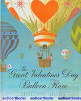 The Great Valentine's Day Balloon Race 0684166402 Book Cover