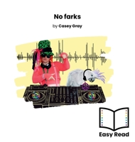 No farks 0645969362 Book Cover