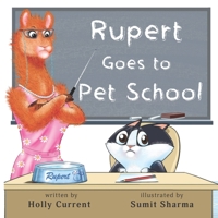 Rupert Goes to Pet School B0BF28PD51 Book Cover
