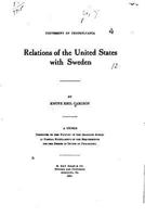 Relations of the United States with Sweden 053063998X Book Cover