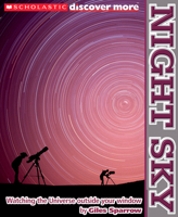 Scholastic Discover More: Night Sky 0545383749 Book Cover