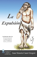 La Expulsi�n 1530507758 Book Cover