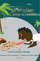 Génération Casse-croûte (French Edition) 2414495561 Book Cover