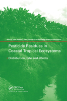 Pesticide Residues in Coastal Tropical Ecosystems 0367454688 Book Cover