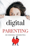 Digital Parenting B0BYF9YDSD Book Cover