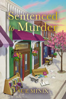 Sentenced to Murder 0008659826 Book Cover