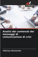 Analisi dei contenuti dei messaggi di comunicazione di crisi (Italian Edition) 6209387098 Book Cover