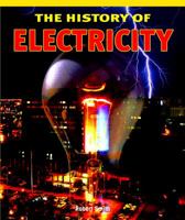 The History of Electricity 1435801431 Book Cover